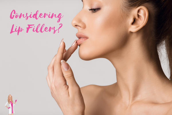 Considering Lip Fillers: Is It Right for Me?