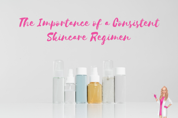 Unlocking Radiant Skin: The Importance of a Consistent Skincare Regimen