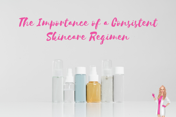 consistent skincare regimen